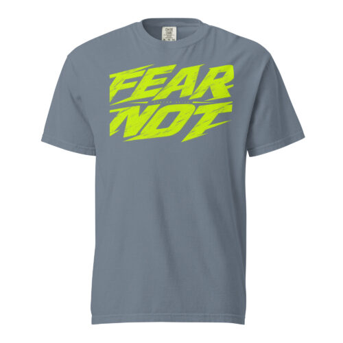 FEAR NOT in blue jean