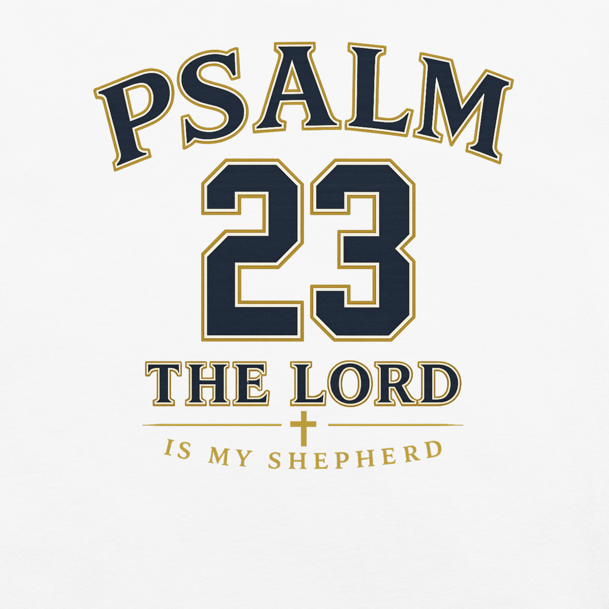 PSALM 23 in white, worn front view